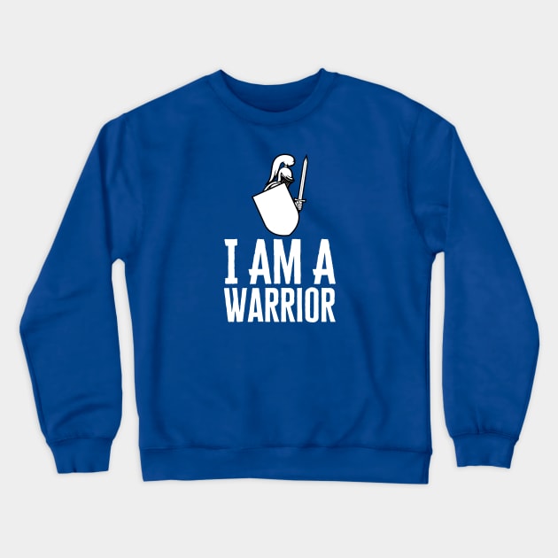 I Am A Warrior Crewneck Sweatshirt by HobbyAndArt